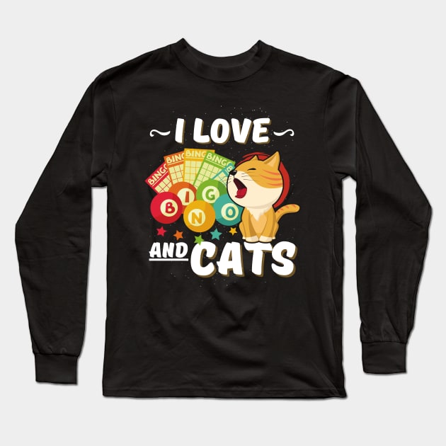 Gambling Cat Lover I Love Bingo And Cats Bingo Player Bingo Game Long Sleeve T-Shirt by Quote'x